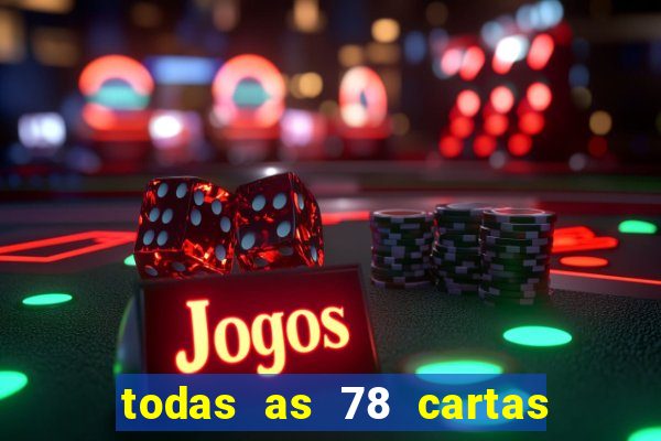 todas as 78 cartas do tarot